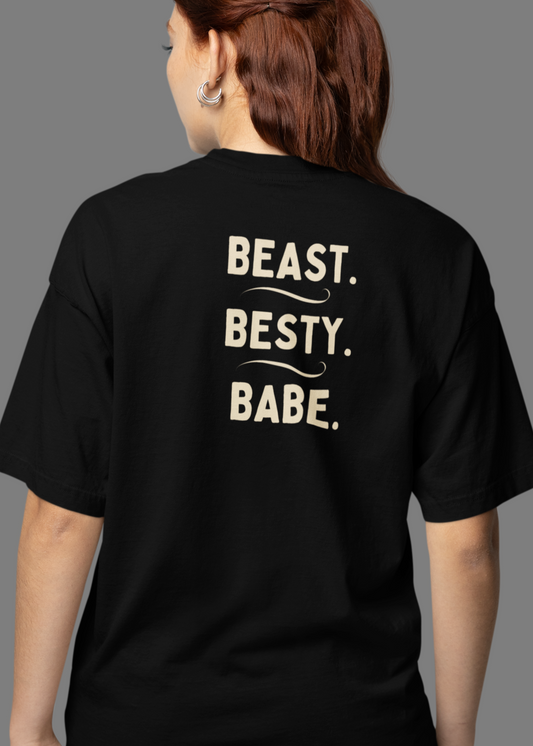 Bilkool Beast Besty Babe Oversized T-Shirt Design for Women