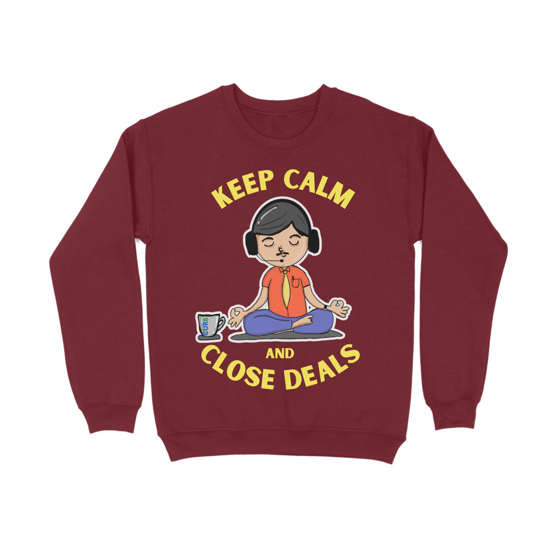 Keep Calm & Cur8 Cotton Sweatshirt