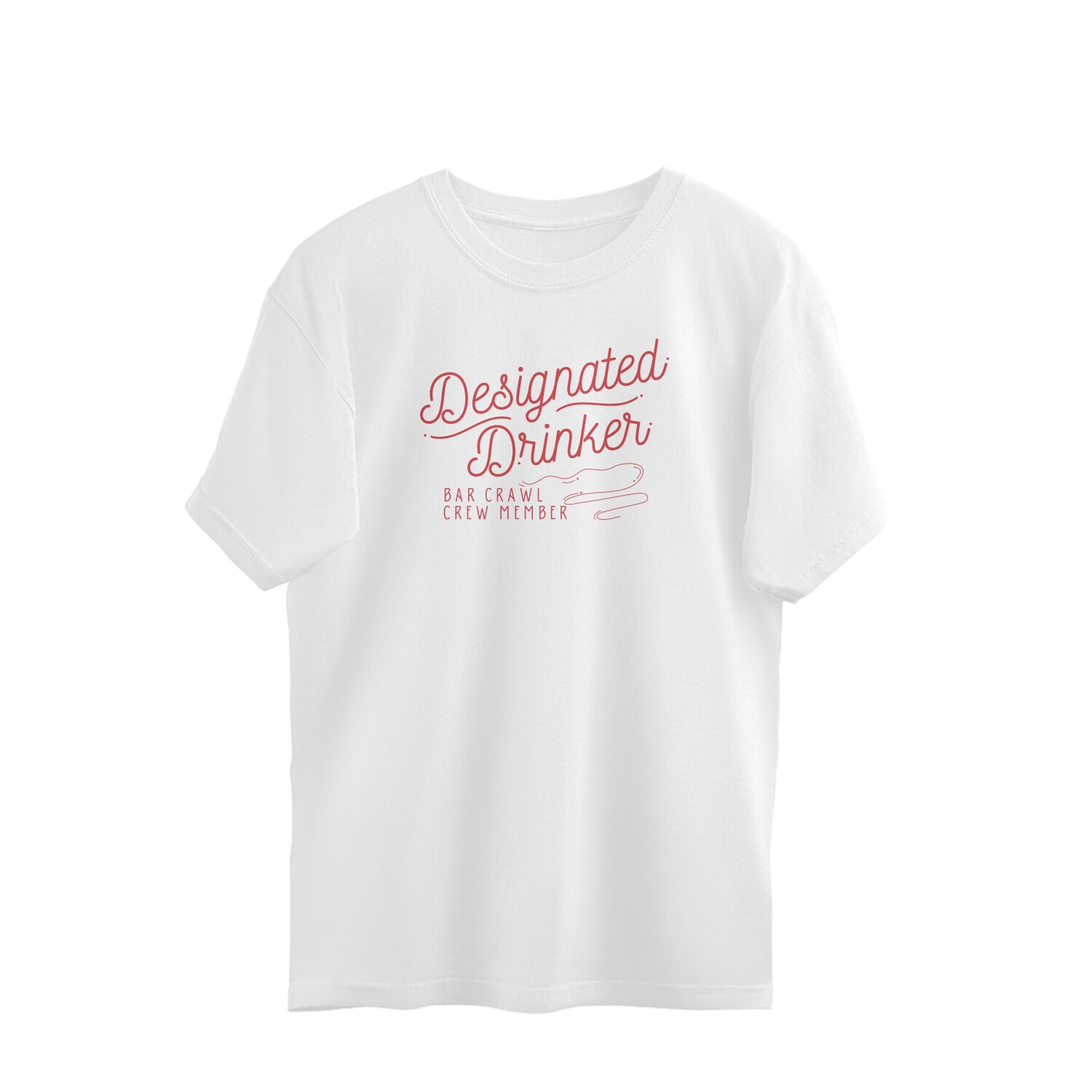 Bilkool Designated Drinker Oversized T-Shirt