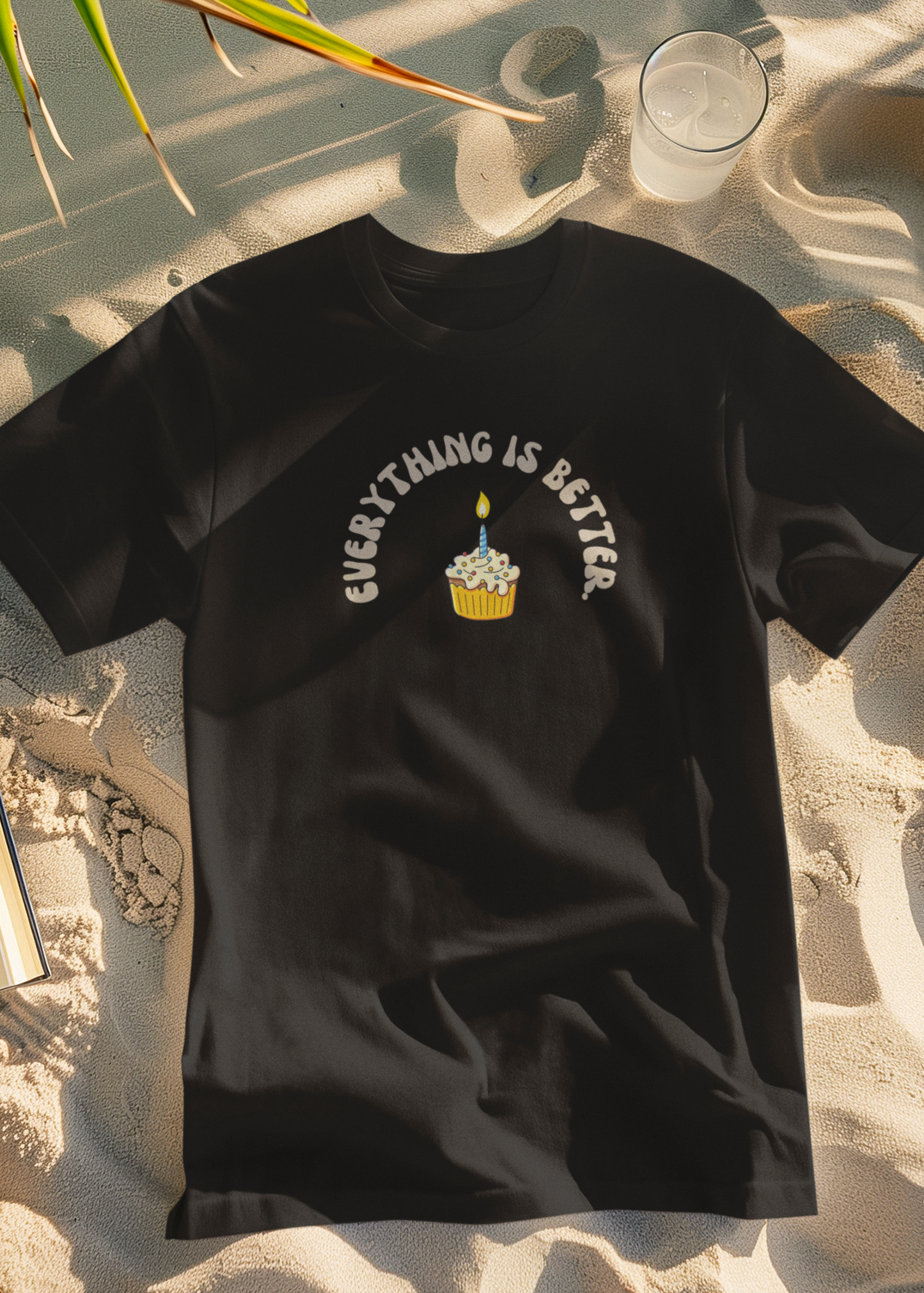 Bilkool Everything is Better Birthday T-Shirt