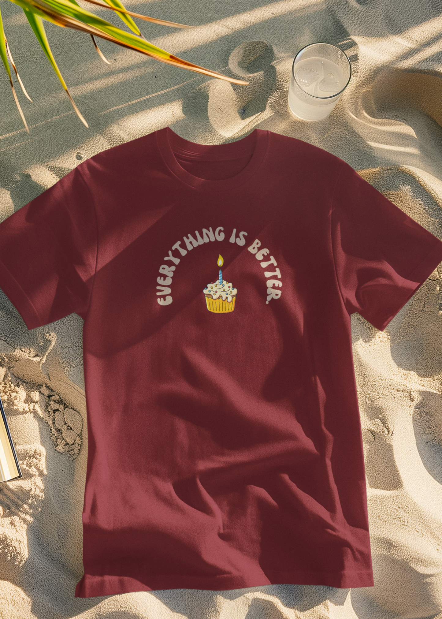 Bilkool Everything is Better Birthday T-Shirt